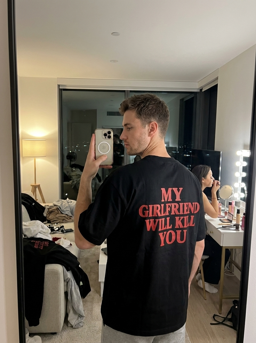 My girlfriend will kill you